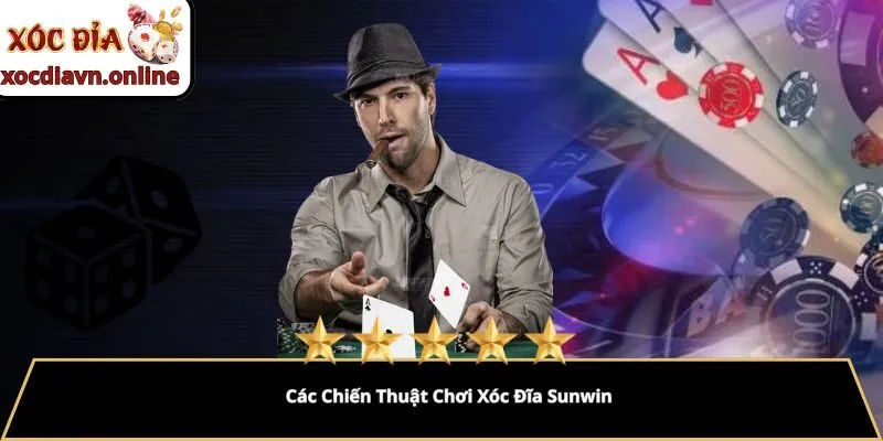 Các Chiến Thuật Chơi Xóc Đĩa Sunwin Các Chiến Thuật Chơi Xóc Đĩa Sunwin